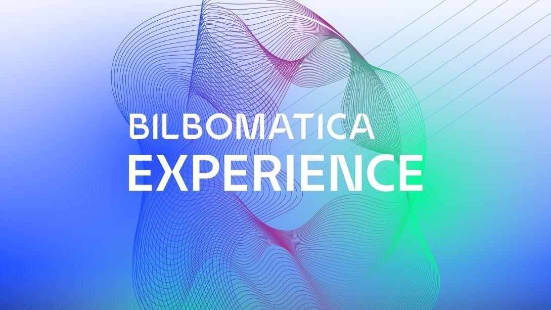 BILBOMATICA experience